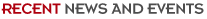 Recent News and Events